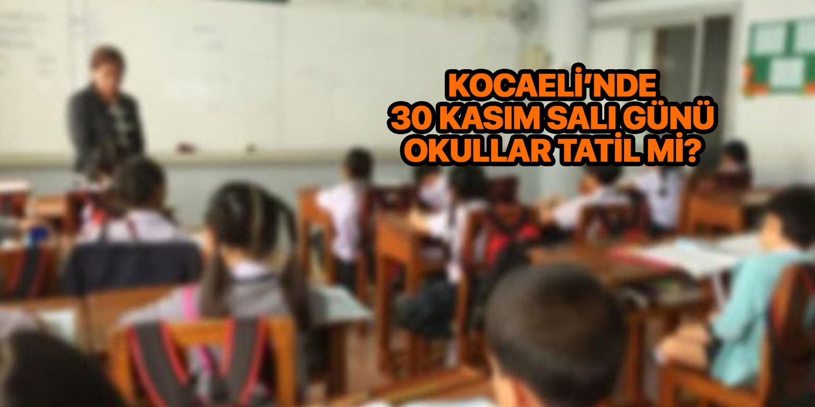 kocaeli yarin okul yok mu kocaeli okullar tatil mi 30 kasim 2021 sali