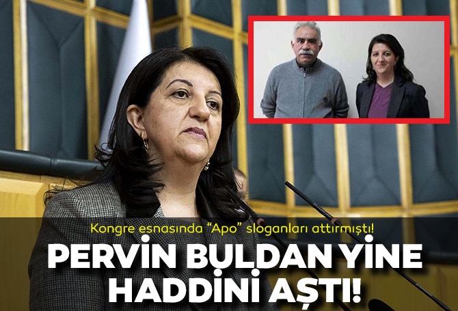 Kongrede Apo sloganları attıran HDP'li Buldan, terörden hapis yatan arkadaşları için haykırdı! "Halen anlamadınız mı? Baskılar bizi yıldıramaz"