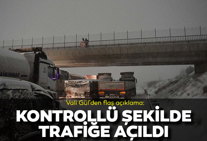 Son dakika | Vali Gül'den flaş açıklama: TAG Otoyolu kontrollü şekilde trafiğe açıldı