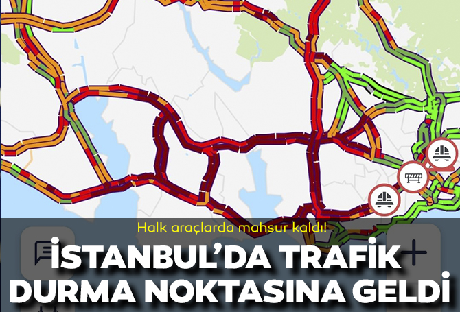 İstanbul'da trafik durma noktasına geldi! Avrupa yakası perişan halde!