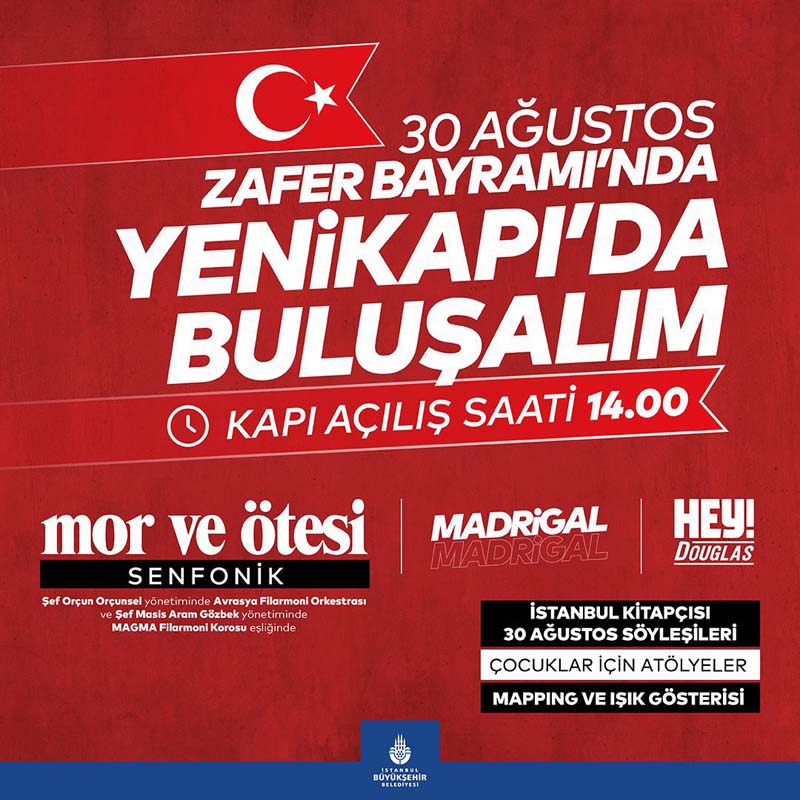 30 agustos 2021 zafer bayrami etkinlikleri konserleri istanbul