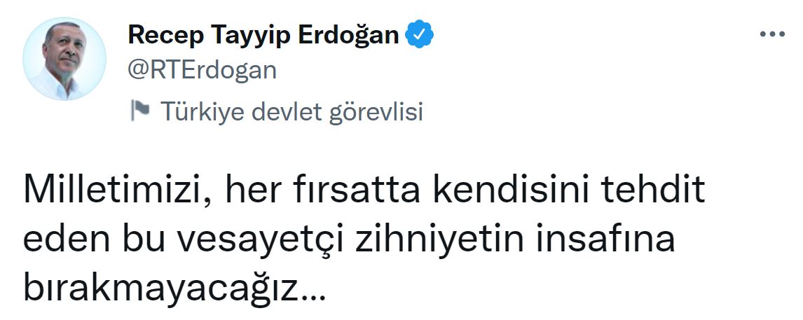 Son dakika | Erdoğan'dan dikkat çeken 'Kılıçdaroğlu' paylaşımı: Milletimizi, her fırsatta kendisini tehdit eden bu vesayetçi zihniyetin insafına bırakmayacağız