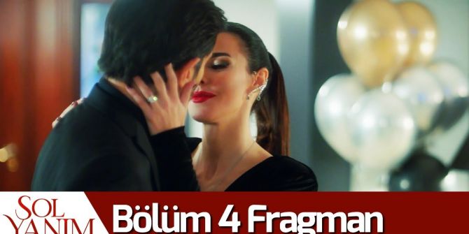 Sol Yanım 4. bölüm fragmanı yayınlandı! Selim'den Serra'ya ilk öpücük!